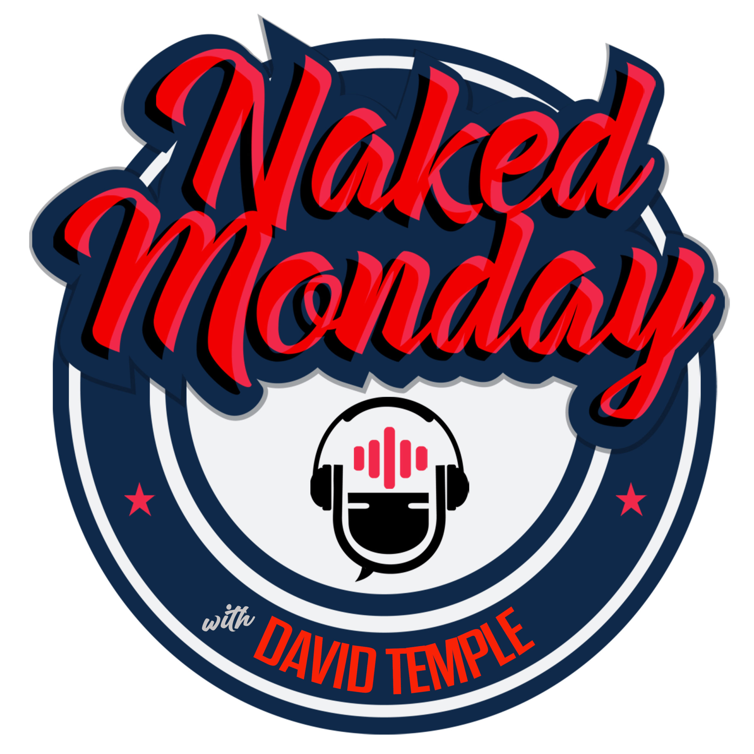 Naked Monday with David Temple